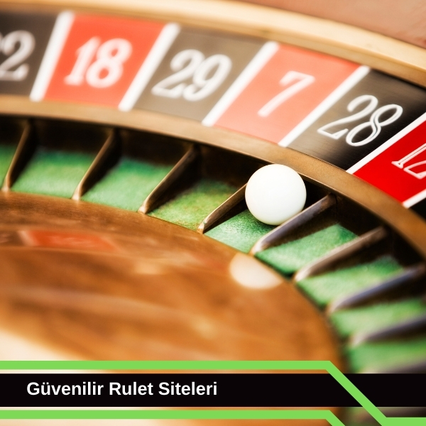 Güvenilir Rulet Siteler