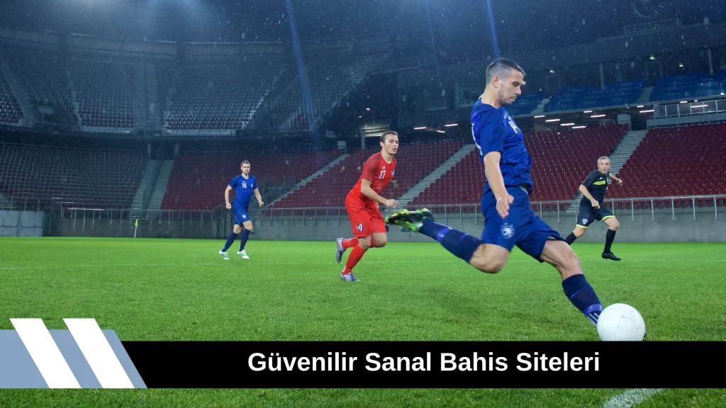 Güvenilir Sanal Bahis Siteleri