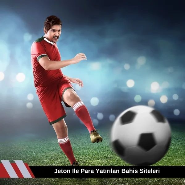 Jeton ile Para Yatırılan Bahis Siteleri